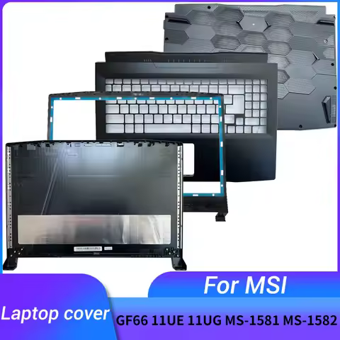 NEW For MSI Katana GF66 11UE 11UG MS-1581 MS-1582 Rear Lid TOP laptop LCD Back Cover/Front Bezel/Pal
