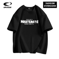 OMOS 260GSM Oversized T-Shirt MISSTERSTI