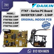 ORIGINAL DAIKIN INDOOR PC BOARD PCB FTKF-SERIES (INVERTER) R32 FTKF25A FTKF35A FTKF50A FTKF71A