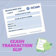 GCASH Transaction Slip (CASH-IN/CASH-OUT)