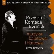 波CD Krzysztof Komeda Muzyka Baletowa I Filmowa. Cz??? Pierwsza PRCD1862 Polskie Radio 未開封 /00110