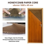 HONEYCOMB PAPER CORE 1600 X 40 MM UNTUK PINTU DAN FURNITURE