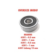 LAHAR BEARING 6201 6301 6300 RS OVERSIZE BIGGER 0.5 1 MM 6301 MODIF HOLE 15 MM HIGH QUALITY