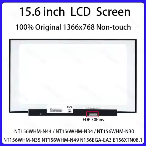 15.6" HD LCD Screen NT156WHM-N44 N49 N35 N34 N30 N156BGA-EA3 B156XTN08.1 B156XTN08.0 Display Matrix 