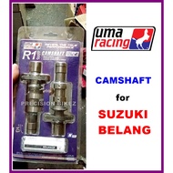 UMA RACING R1 HIGH CAM SUZUKI BELANG R150 /  SATRIA 150 FU / RAIDER 150 100% ORIGINAL CAMSHAFT