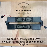 LED Bass TV Speaker SW/YX323-16/6 OHM 10W (Right Set Kiri) Original