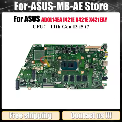 X421EA Laptop Motherboard For ASUS VivoBook I421E X421EAY ADOL14EA S433E X421E R421E K433E Mainboard