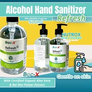 Bac-X Refreshing Hand Sanitizer 500ML 75% Alcohol with Certified Organic Aloe Vera and Bai Wei Fruit Extract