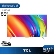 TCL รุ่น 55P745 (55") 120Hz Gaming LED Google TV 4K | 55P745 | P745 | รุ่นปี 2023