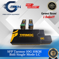 Tarmoc SFP 10G Bidi SM 10Km LC - SFP Tarmoc 10G 10KM Bidi Single Mode LC