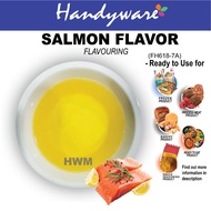 HWM044 - SALMON FLAVOR / PERISA IKAN SALMON – 10G, 15G