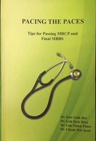 PACING THE PACES Tips for Passing MRCP and Final MBBS