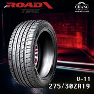 275/30R19 ยี่ห้อRoadx U-11 ยางใหม่ ปี2025 ผลิตจีน