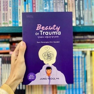 BEAUTY OF TRAUMA MALAY LANGUAGE EDITION