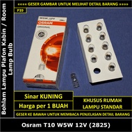 Toyota Hiace Premio 2019-2025 2800 cc 1GD Osram T10 W5W 12V 2825 Room Lamp Bulb