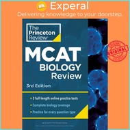 Princeton Review MCAT Biology Review, 3rd Edition : Complete Content Pre by The Princeton Review (US