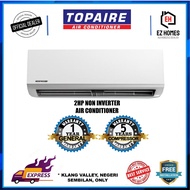 TOPAIRE 2.0HP Non Inverter Wall Mounted AG3 Series R32 - TWM18AG3/TAS18AG3