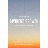 David L's book. Bahnsen - The Case for Dividend Growth