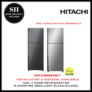 HITACHI R-H240P7MS (BRILLIANT BLACK)(BRILLIANT SILVER) 203L 2 DOOR REFRIGERATOR - 2 YEARS MANUFACTUR