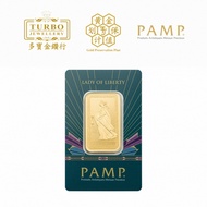 TURBO [1OZ] PAMP Lady of Liberty Gold Bar 9999Gold