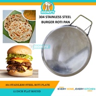 304 Stainless Steel Round Burger Hot Plate Roti Canai Pan/ Flat Frying/ Capati /Burger Plate Burger 