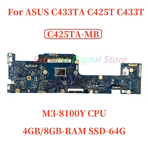 C425TA-MB For ASUS C433TA C425T C433T Laptop Motherboard M3-8100Y 4GB/8GB-RAM SSD-64G 100% tested OK