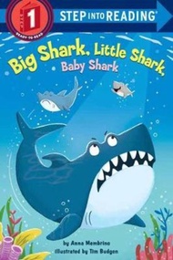 Big Shark, Little Shark, Baby Shark by Anna Membrino (US edition, hardcover)