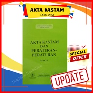 BARU 2024 - Akta Kastam Dan Peraturan-Peraturan  (Akta 235)- MDC