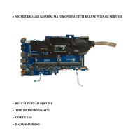 HP MOTHERBOARD IN DEAD CONDITION TYPE: PROBOOK 447G CORE: i5 / Gen 10 CODE: DAOX 8MMB6DO