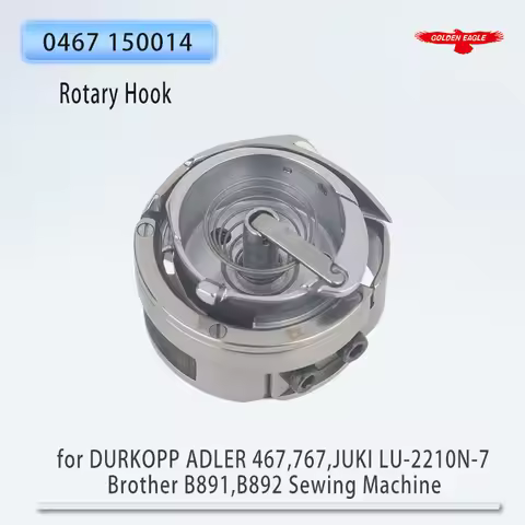 0467 150014 (107-61252) Rotary Hook Fits DURKOPP ADLER 467, 767, JUKI LU-2210N-7, LU-2216N-7, Brothe