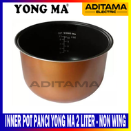 PANCI MAGIC COM YONGMA 2 LITER/ INNER POT RICE COOKER YONG MA 2L