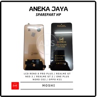 LCD RENO 8 PRO PLUS / REALME GT NEO 3 / RMX GT NEO 3 / ONE PLUS NORD CE2 / K11