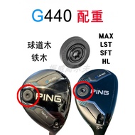 Ping G440 Ironwood Fairway Wood Counterweight Golf Club Adjustment WEIGHT WEIGHT MAX LST SFT HL