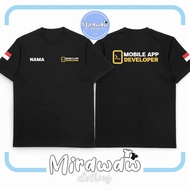 Mobile App Developer T-Shirt Free Your Name Distro T-Shirt