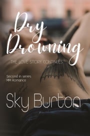 Dry Drowning Sky Burton