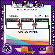ROADTAX KERETA / ROADTAX STICKER / CAR ROADTAX / PELEKAT ROADTAX / PELEKAT ROTEX / ADVAN / IMPUL / M