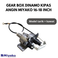 GEAR BOX DINAMO KIPAS ANGIN MIYAKO 16-18 INCH MODEL KOTAK ALUMUNIUM ORIGINAL