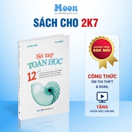 Sách 12 chương trình SGK mới : Sổ tay công thức giải nhanh toán 12 Moonbook
