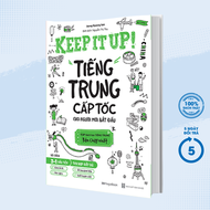 Sách - Keep It Up – Tiếng Trung Cấp Tốc Cho Người Mới Bắt Đầu (MEGABOOK) - Newshop