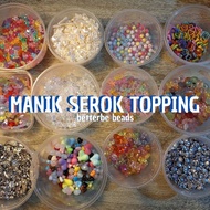 [PRE-ORDER MAX 3 DAYS] Topping Scoop Beads Selectbebas