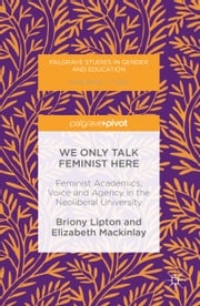 We Only Talk Feminist Here Briony Lipton