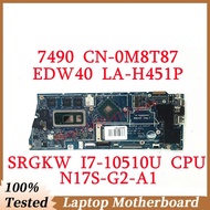 For Dell 7490 Cn-0m8t87 0m8t87 M8t87 With Srgkw I7-10510u Cpu Mainboard Edw40 La-h451p Laptop Mother