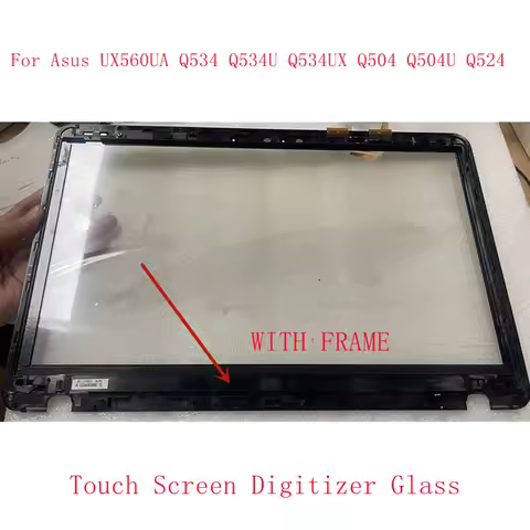 original with bezel 15.6" Touch Glass Digitizer For Asus Q534 Q534U Q534UX Q504 Q504U Q524 UX560UA U