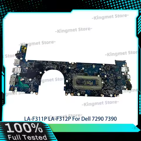LA-F311P Laptop Motherboard For Dell Latitude 7290 7390 LA-F311P Mainboard With i5-8350U i7-8650U 0M
