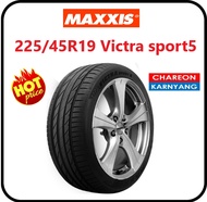 ยาง 225/45R19 MAXXIS VICTRA SPORT5 ปี25 จำนวน *1เส้น*