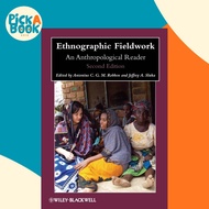 Ethnographic Fieldwork - An Anthropological Reader by Antonius C. G. M. Robben (US edition, paperbac