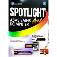 Spotlight Asas Sains  Komputer  Tingkatan 1