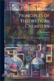 119443.Principles of Theoretical Chemistry: With Special Reference to the Constitution of Chemical Compound