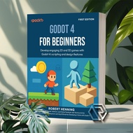 Godot 4 for Beginners by Robert Henning