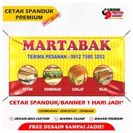 CETAK SPANDUK BANNER JUAL MARTABAK MANIS MARTABAK TELOR MARTABAK KOTA